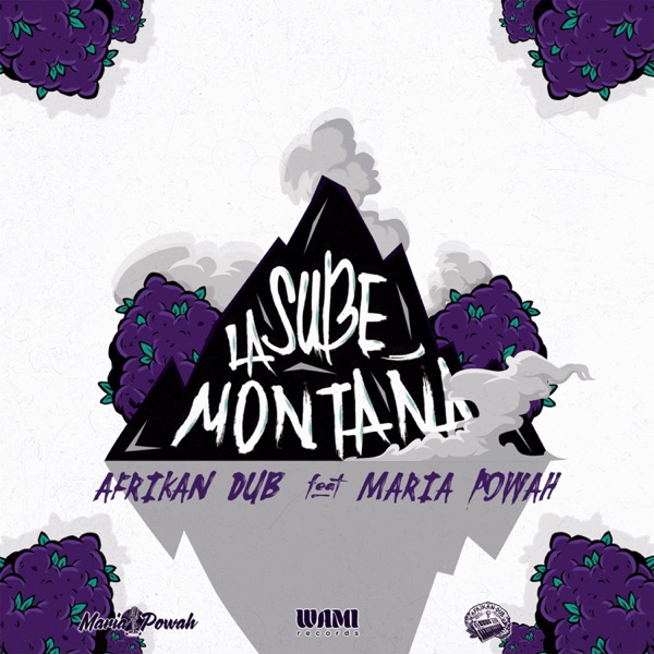 Sube La Montaña (feat. María Powah) - Single