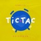 Tictac - Corito Chichigua lyrics