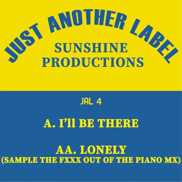 I'll Be There / Lonely - Single