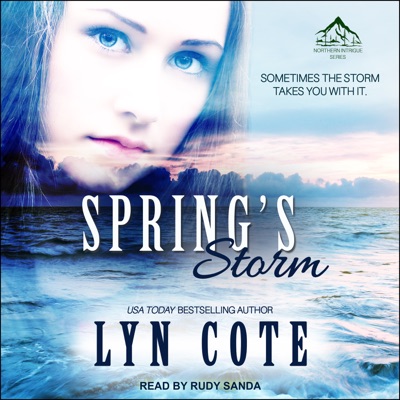 Spring’s Storm : Clean Wholesome Mystery and Romance (Northern Intrigue)