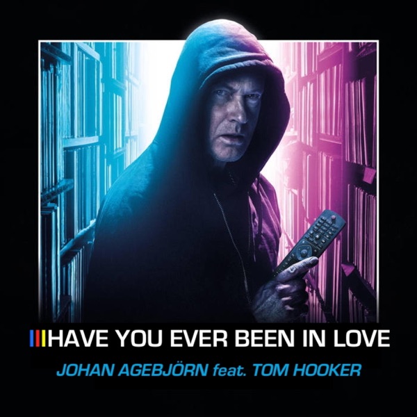 Have You Ever Been In Love? (feat. Tom Hooker) - EP
