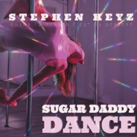Sugar Daddy Dance (C'est Du Dessert) - Single - Stephen Keyz