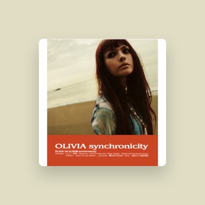 Listen to OLIVIA, watch music videos, read bio, see tour dates & more!