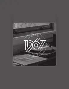 Listen to 1 9 6 7, watch music videos, read bio, see tour dates & more!