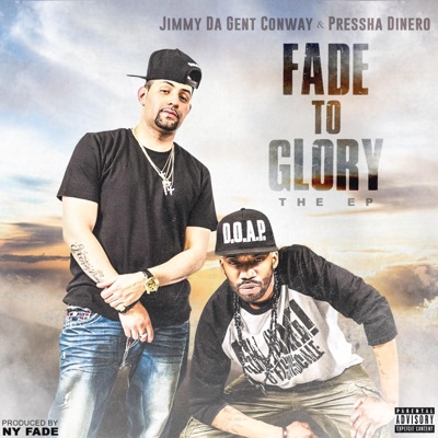 Fade To Glory - EP