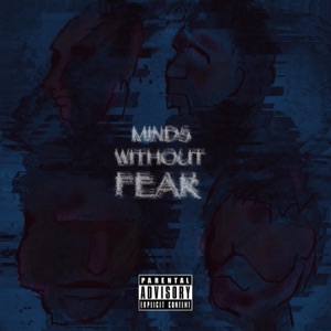 Minds Without Fear (feat. KUN & Monk Lama)