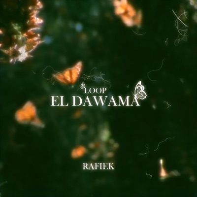 Loop El Dawama - Single