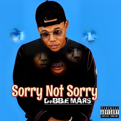 Sorry Not Sorry - EP