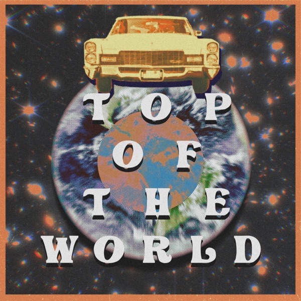 Top of the World - Single