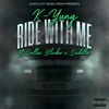 Ride With Me (feat. Dallas Blocker & Dudella) - Single