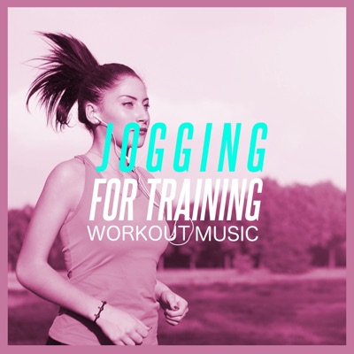 Jogging for Training (Workout Music)