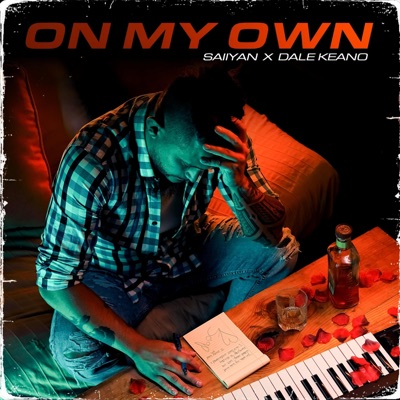 On My Own (feat. Dale Keano) - Single