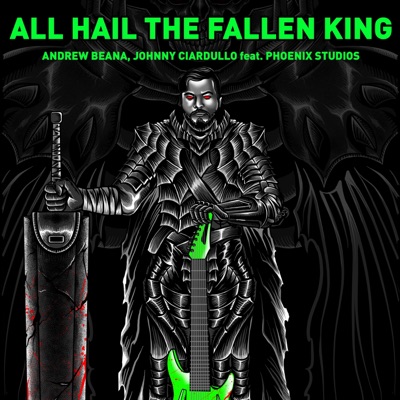 All Hail the Fallen King (feat. Phoenix Studios) - Single