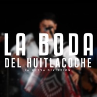 La Boda del Huitlacoche - Single - La Nueva Divizzion