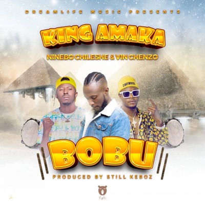 BOBU (feat. Vin Chenzo & Ninebo Chileshe) - Single