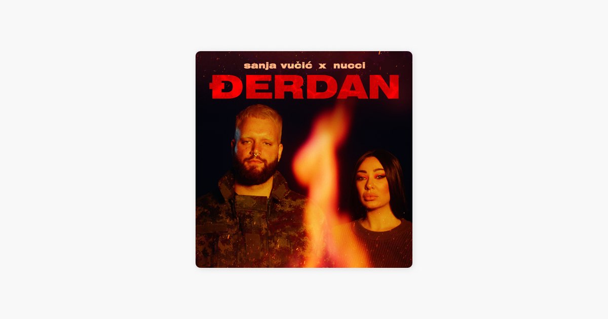 Djerdan - Nucci & Sanja Vucic