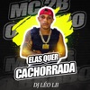 Elas Quer Cachorrada - Single