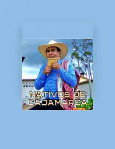 Poslechněte si interpreta Nativos De Cajamarca, sledujte hudební videa, přečtěte si životopis, podívejte se na data turné a další informace.