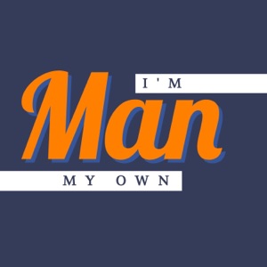 I'm My Own Man