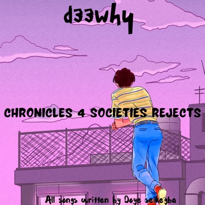 Chronicles 4 Societies Rejects - Single