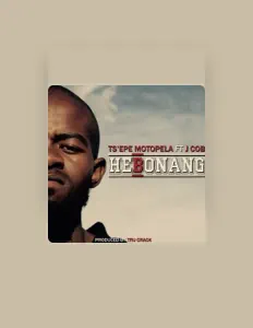 Escucha a Ts'epe Motopela, mira videos musicales, lee su biografía, consulta las fechas de las gira y más.