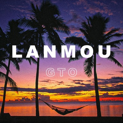 Lanmou - Single