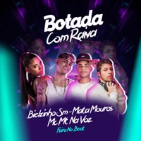 Botada Com Raiva - Single - Bielzinho Sm, Mc Mt na Voz & Mata Mouros