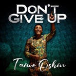 Don't Give Up - Single