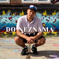Do Neznáma - Single - Douzy