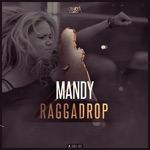 Mandy - Raggadrop
