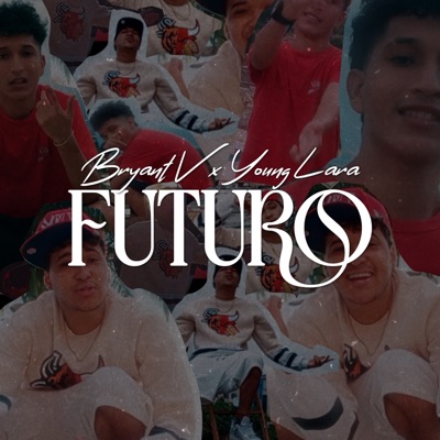 Futuro (feat. Young Lara) - Single