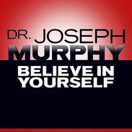 Believe In Yourself