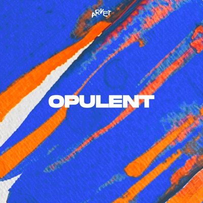 Opulent - Single