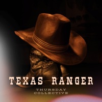 TEXAS RANGER (feat. Juxhn & Reeferstar) - Single - Thursday Collective