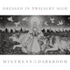 Dressed in twilight sigh (feat. Snowmaiden) - Single