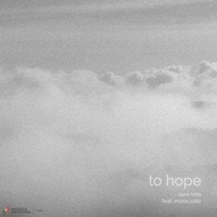To Hope (feat. Maria João) - Single - Sara Ross