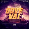 Dove vai (feat. Cypha Killa, Puro Soultrain, Tre Fedi, Luther G & Shadi Fa) - Single