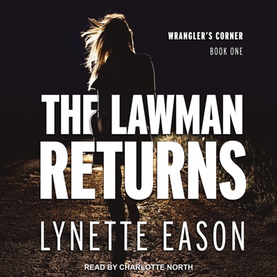 The Lawman Returns (Wrangler’s Corner)