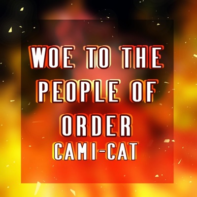 Woe to the People of Order - Single