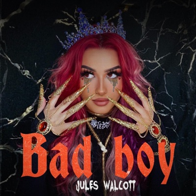 Bad Boy - Jules Walcott