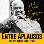 Arturo "Zambo" Cavero: Entre Aplausos, 10º Aniversario (2009 / 2019) [En Vivo] artwork