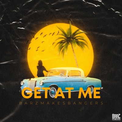 Get At Me - Single
