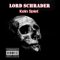 Kein Spiel - Single - Lord Schrader