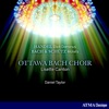 Ottawa Bach Choir, Lisette Canton & Ensemble Caprice
