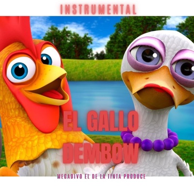 El Gallo Dembow - Single