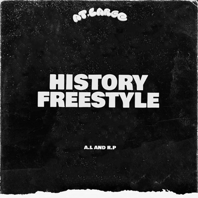 History Freestyle (feat. A.L & R.P) - Single