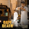 Date Of Death (feat. Nagar Meetliwala) - Single