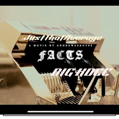 Facts (feat. BIG KDEE) - Single