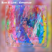 Expansion - Single - Busy B Love