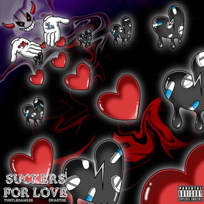 Suckers For Love (feat. Drastiik) - EP
